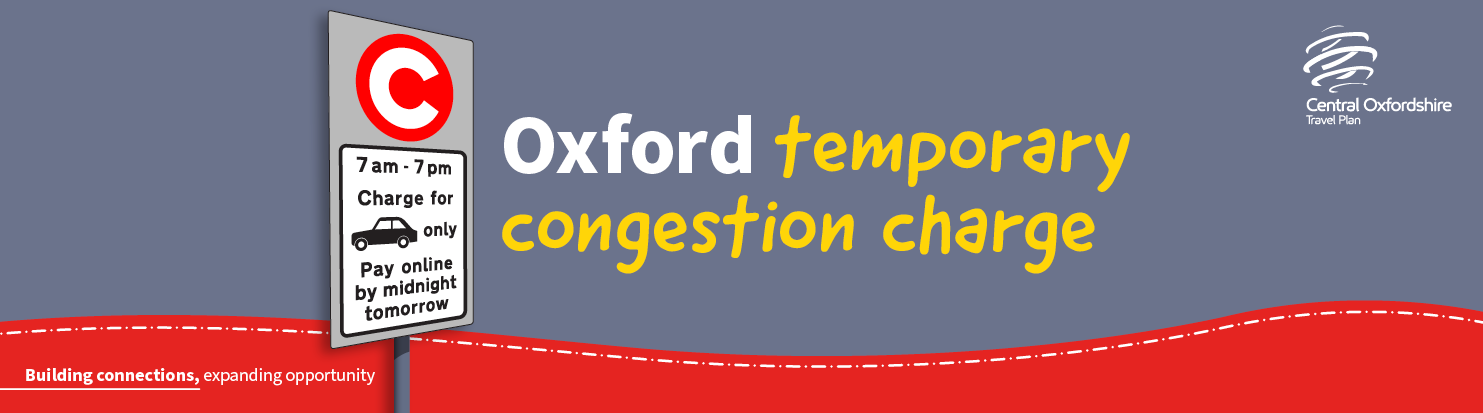 Oxford temporary congestion charge banner