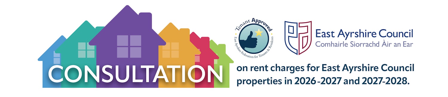 Consultation on rent charges for East Ayrshire Council properties in 2026-2027 and 2027-2028