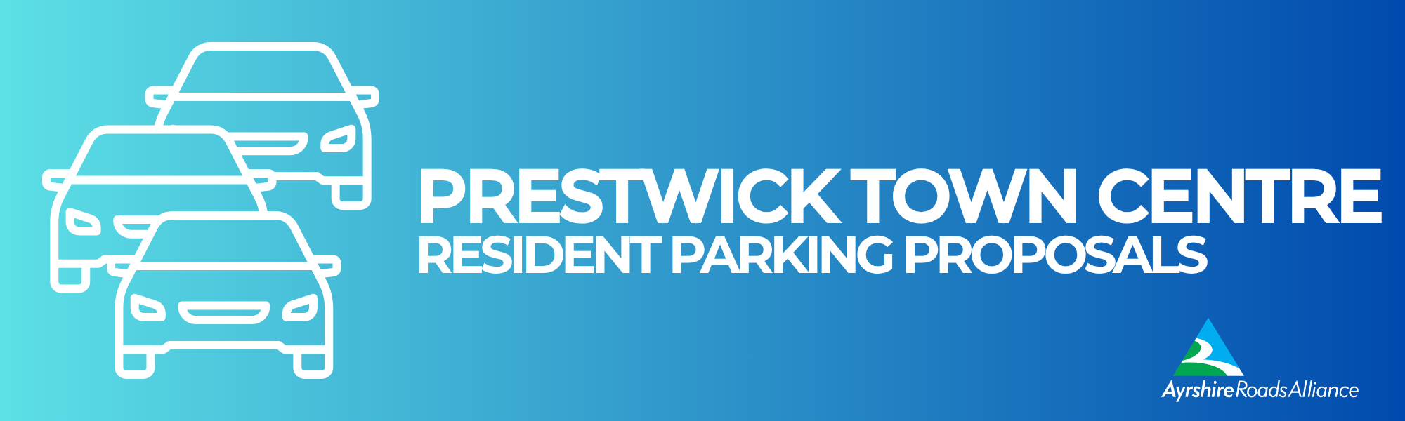 Prestwick Town Centre resident parking proposals banner
