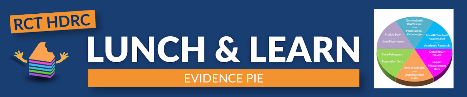 LUNCH & LEARN the evidence pie