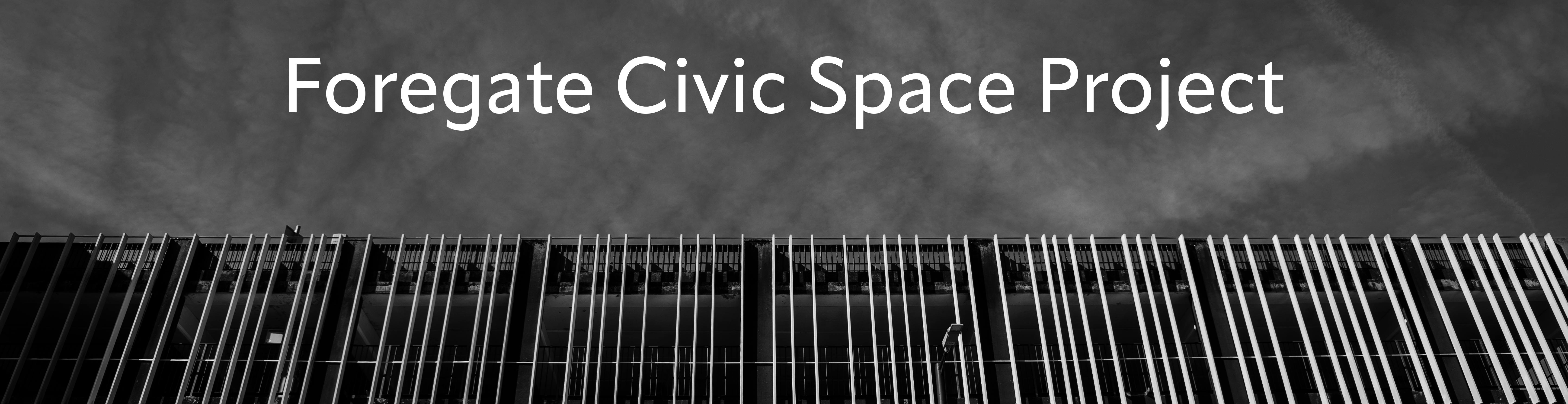 Foregate Civic Space Project Banner
