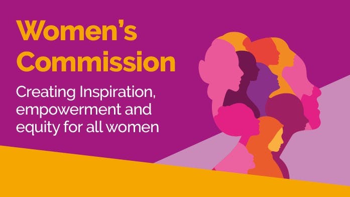 Banner with the text "Women's commission. Creating inspiration, empowerment, and equity for all women".