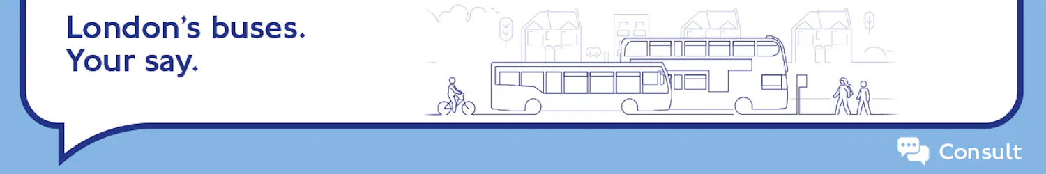 Banner image of two buses with text London buses: Your say