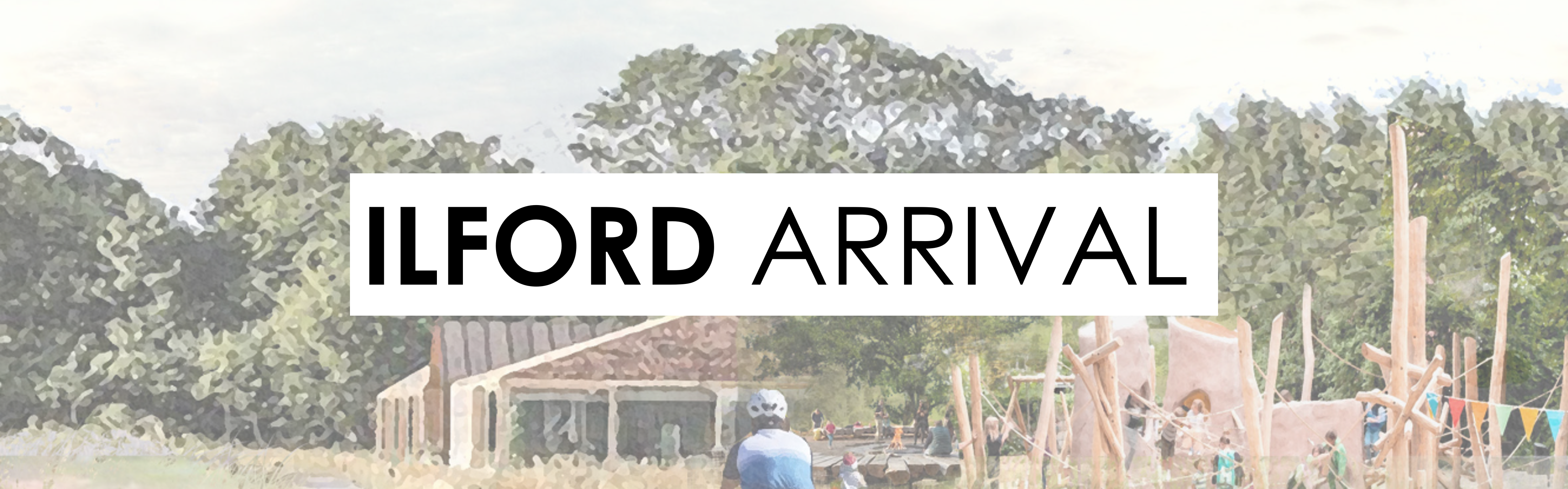 Concept Image of a park with Ilford Arrival logo