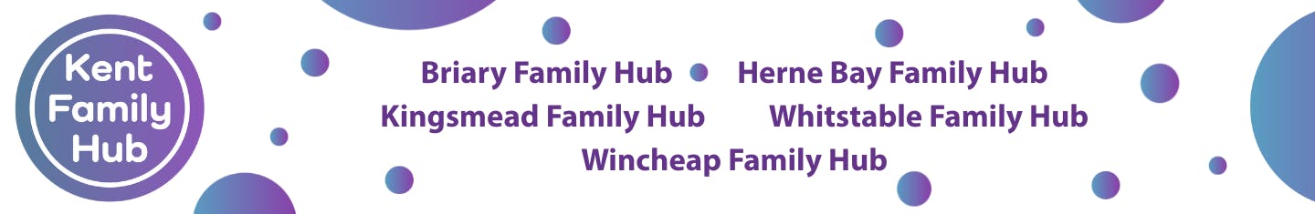 Kent Family Hub Logo - Briary, Herne Bay, Kingsmead, Whitstable and Wincheap Family Hubs