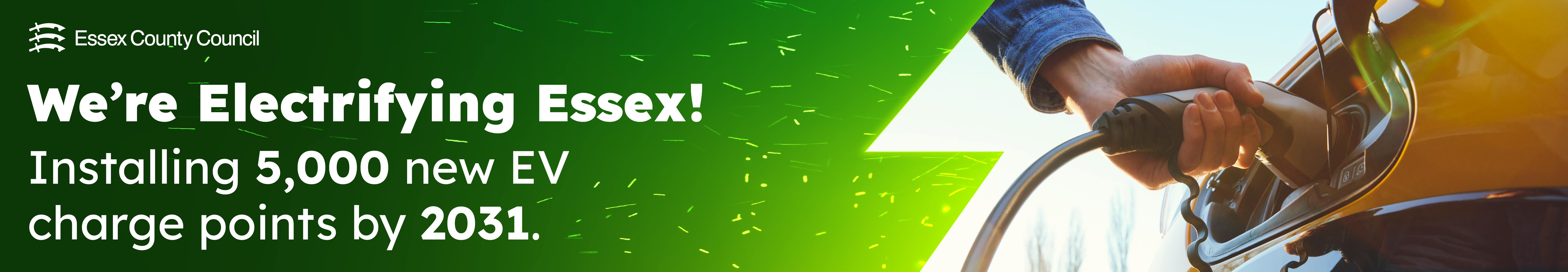 Web banner for Electrifying Essex campaign. The banner says 'We're Electrifying Essex!' in white font on a green background.