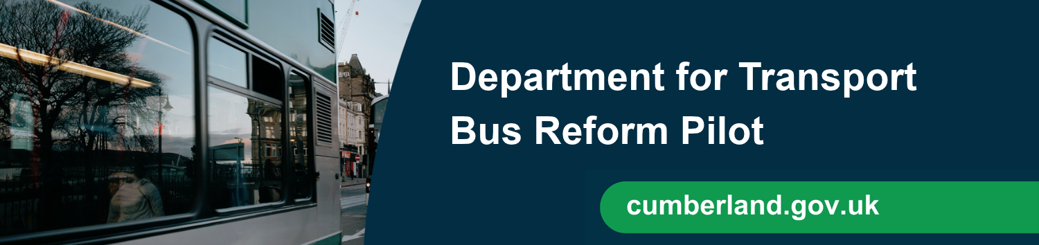 A banner showing the side of a bus and text reading Department for Transport Bus Reform Pilot.