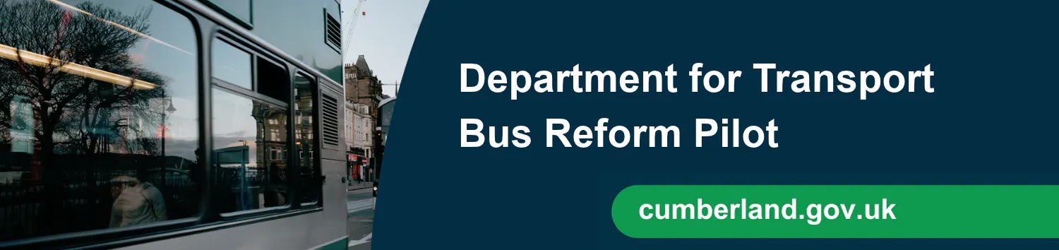 A banner showing the side of a bus and text reading Department for Transport Bus Reform Pilot.