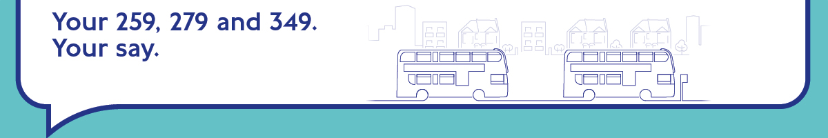 Image with logo Your 259, 279 and 349. Your say.