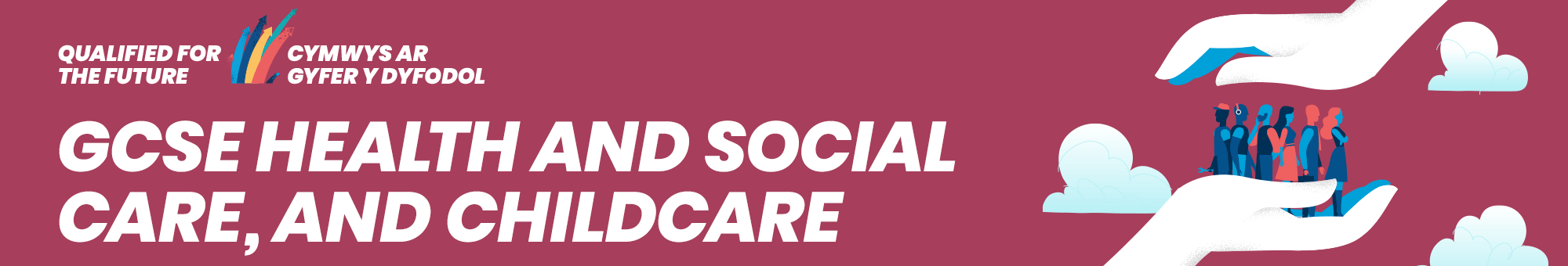 GCSE Health and Social Care, and Childcare banner