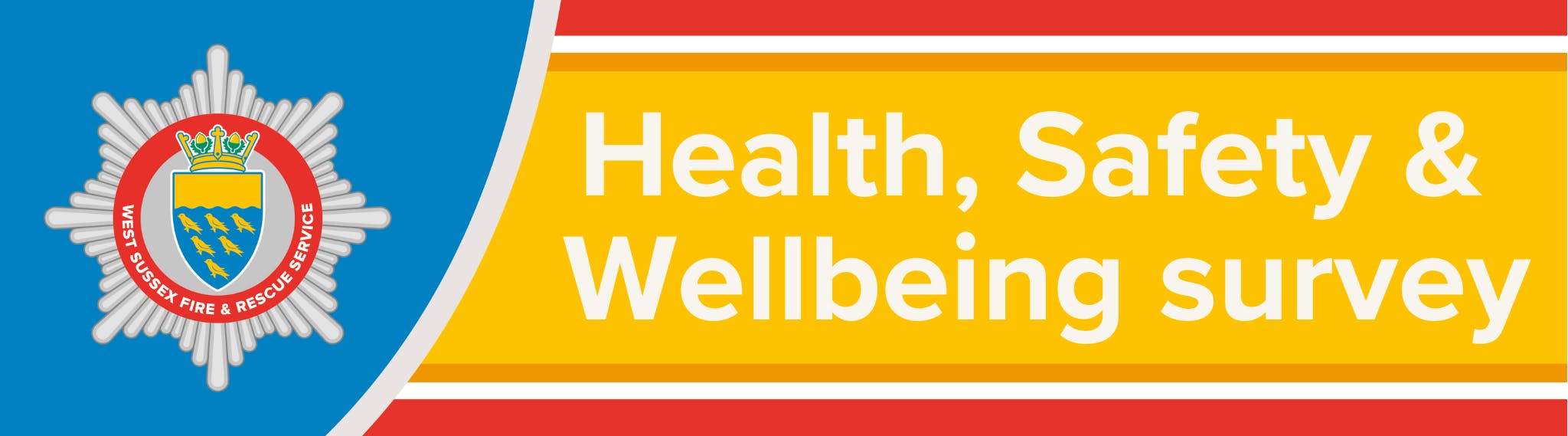 Health, Safety and Wellbeing Survey banner image with West Sussex Fire and Rescue logo and branding