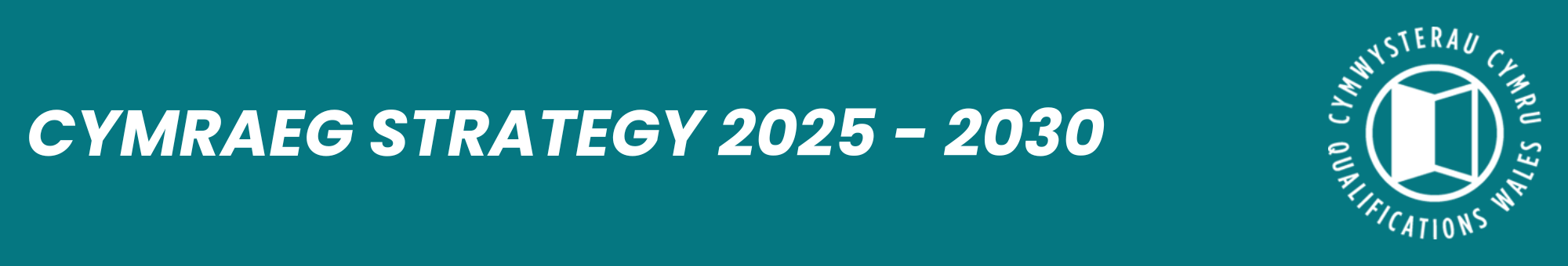Cymraeg Strategy 2025 - 2030