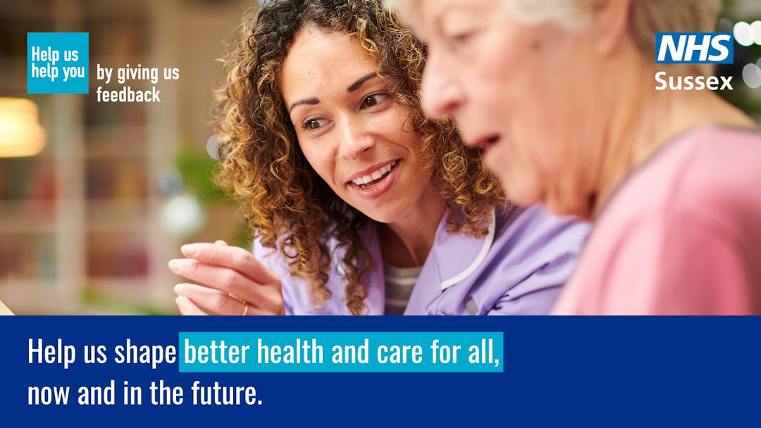 Better health and care for all across Sussex, today and in the future ...