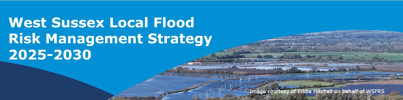 Banner image with a photo of flooding in Bognor Regis and a title of West Sussex Local Flood Risk Management Strategy