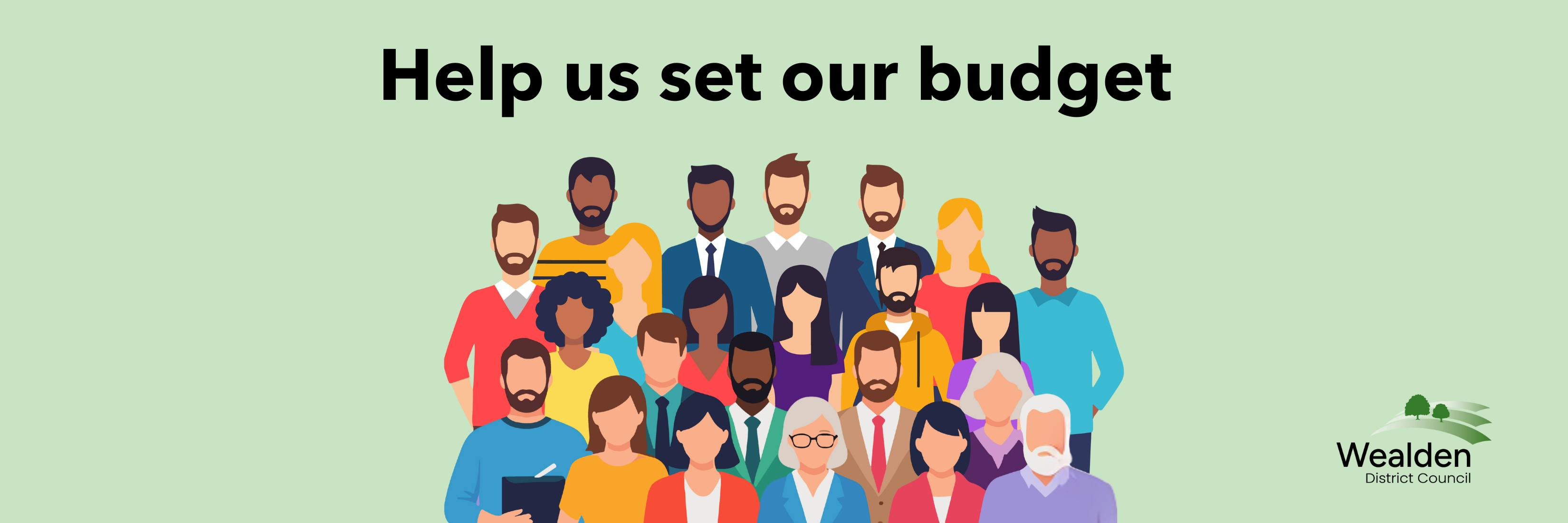 Group of people with text that says "Help us set our budget" with Wealden logo in the corner.