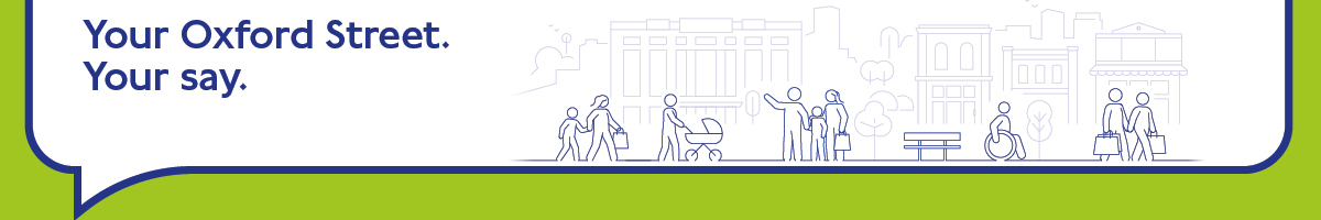 Banner with text Your Oxford Street. Your say. and line art of people shopping, walking with buildings in the background