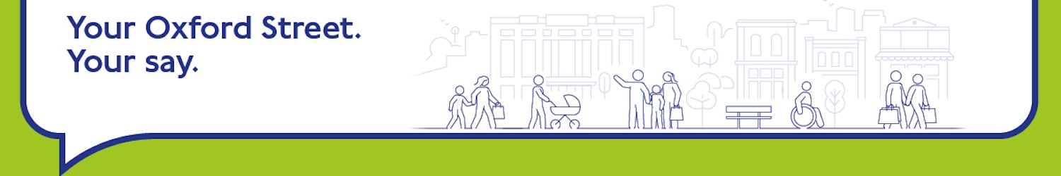 Banner with text Your Oxford Street. Your say. and line art of people shopping, walking with buildings in the background