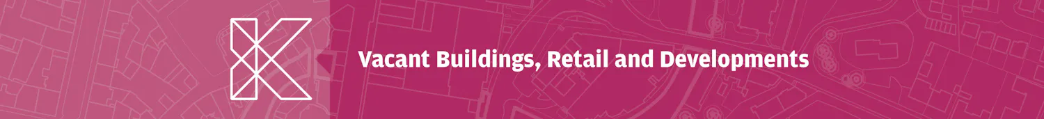 Vacant Buildings, Retail and Developments