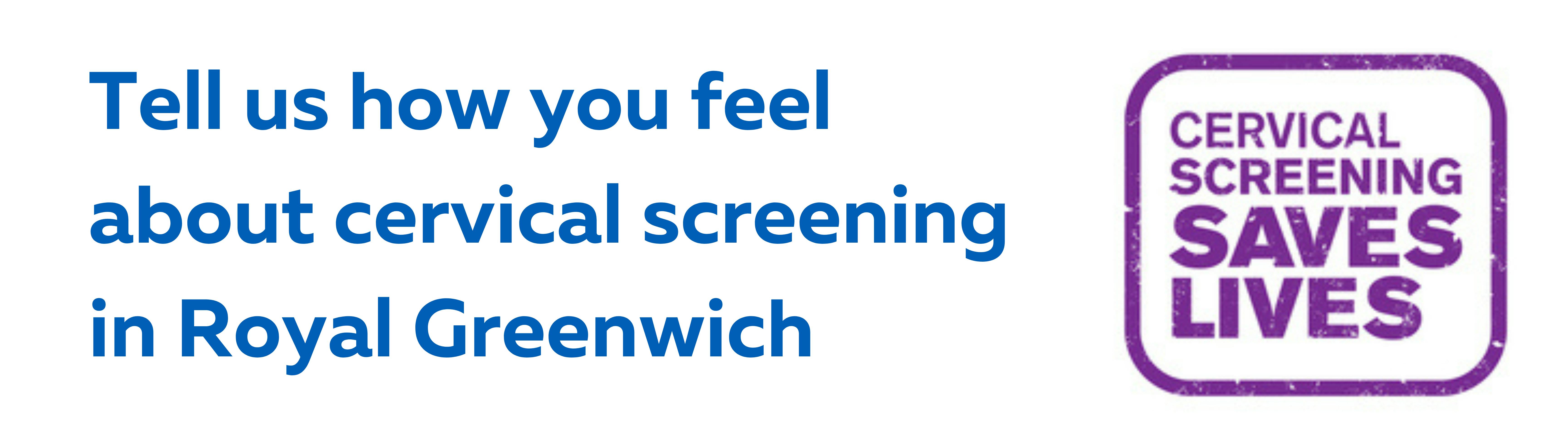 Tell us how you feel about cervical screening in Royal Greenwich