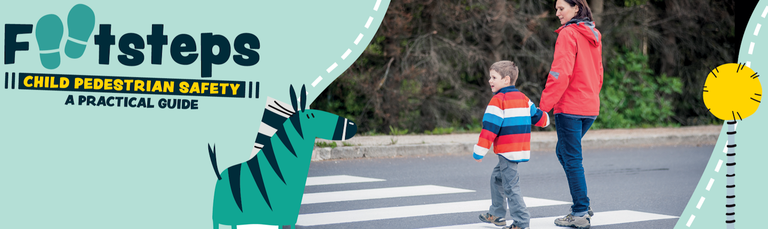 Footsteps (child pedestrian safety) Evaluation of Parent Guide 2021