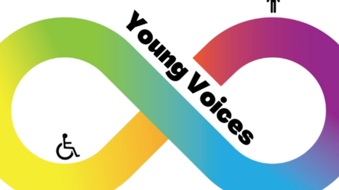 Young Voices and young people with Special Educational Needs and / or Disabilities (SEND) Your