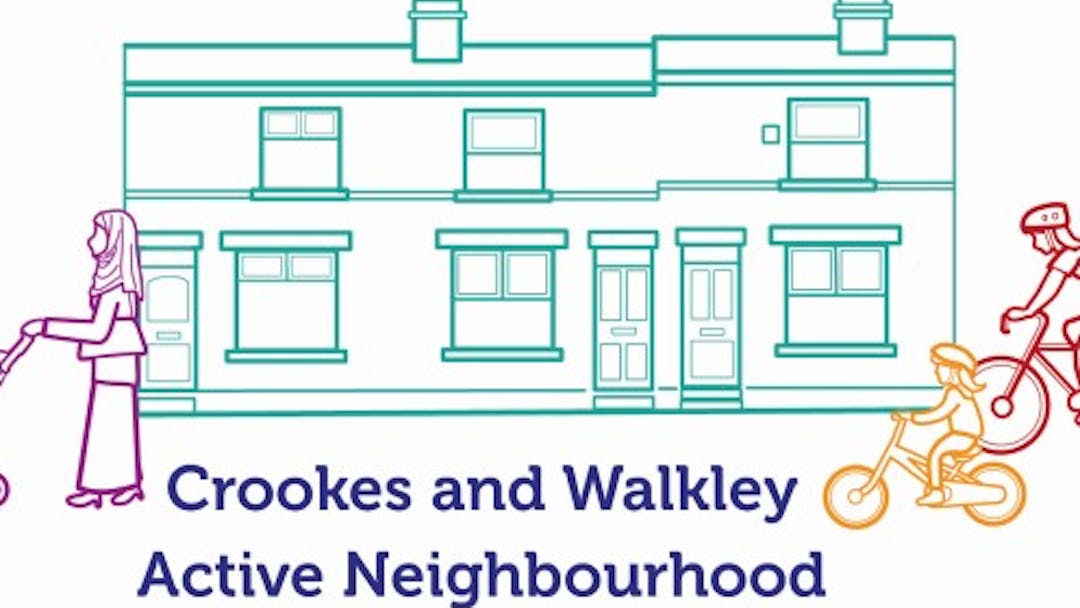 Illustration of houses, an adult with a pushchair, people on bikes. Text reads 'Crookes and Walkley active neighbourhood'