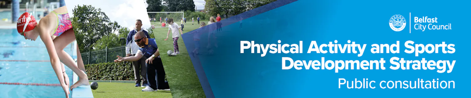 Physical activity and sports development strategy - public consultation