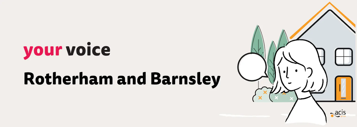 Your Voice Rotherham and Barnsley with a drawing of a woman in front of a house