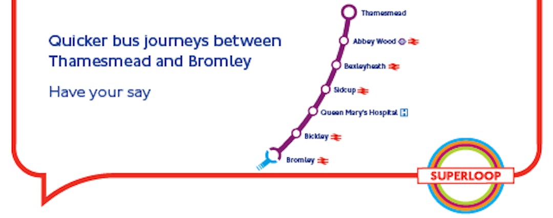 Image with title Quicker bus journeys between Thamesmead and Bromley Have your say and a diagram showing the route
