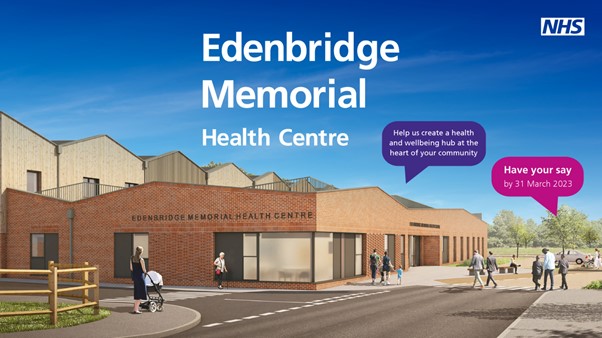 Edenbridge Memorial Health Centre Have Your Say In Kent and Medway