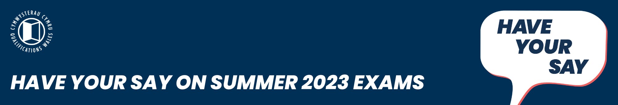 Have Your Say on Summer 2023 Exams