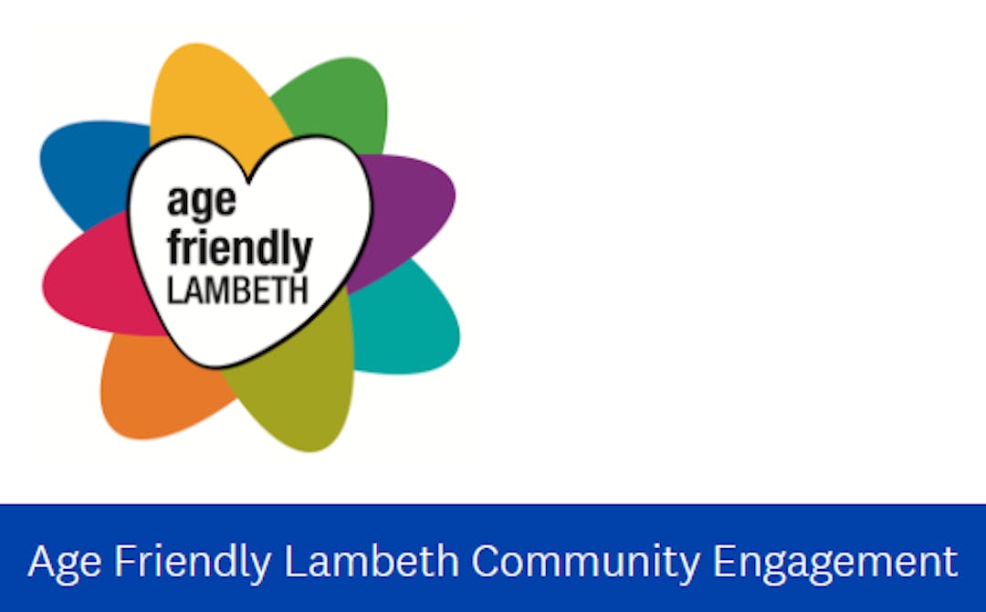 Help us make Lambeth an age friendly borough! Let’s Talk Health and