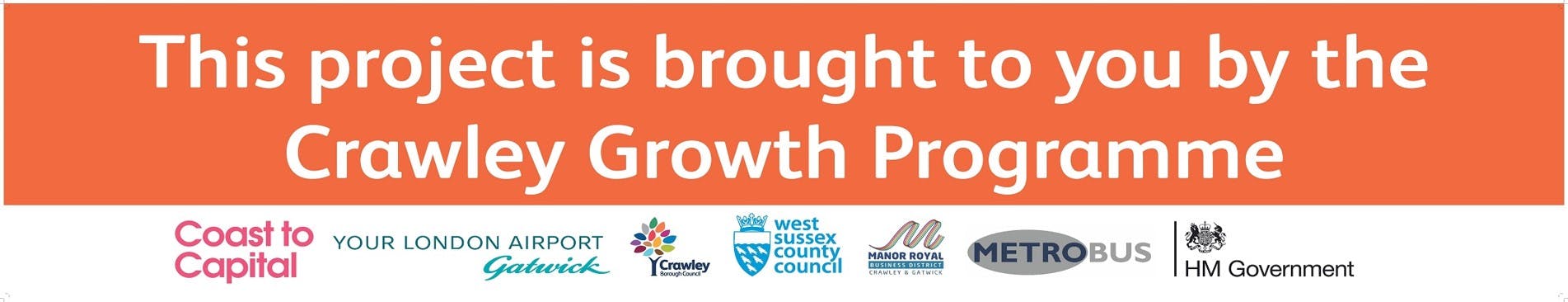 This project is brought to you by the Crawley Growth Programme.