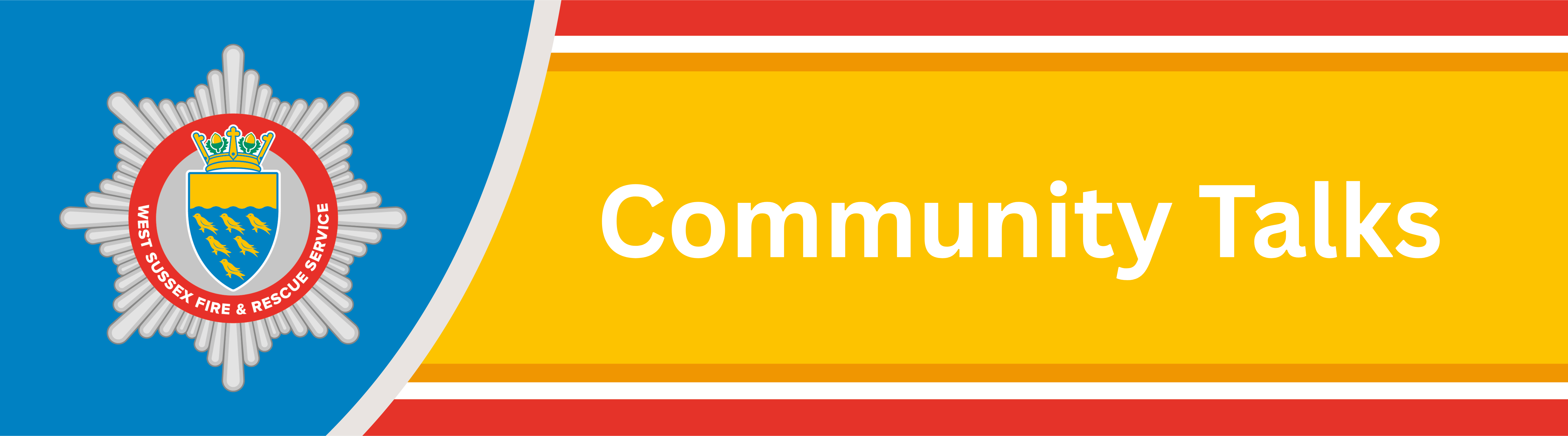 West Sussex Fire and Rescue Badge banner with Community Talks text