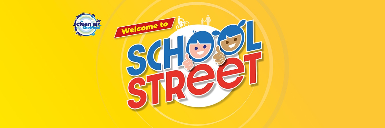 Welcome to Sheffield School street. Clean Air Sheffield