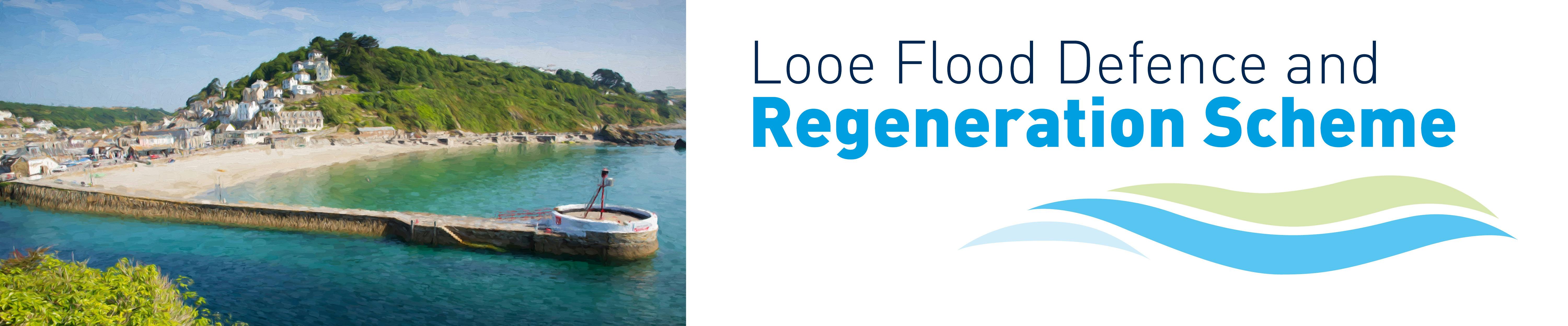 Looe Flood Defence and Regeneration Scheme - project banner