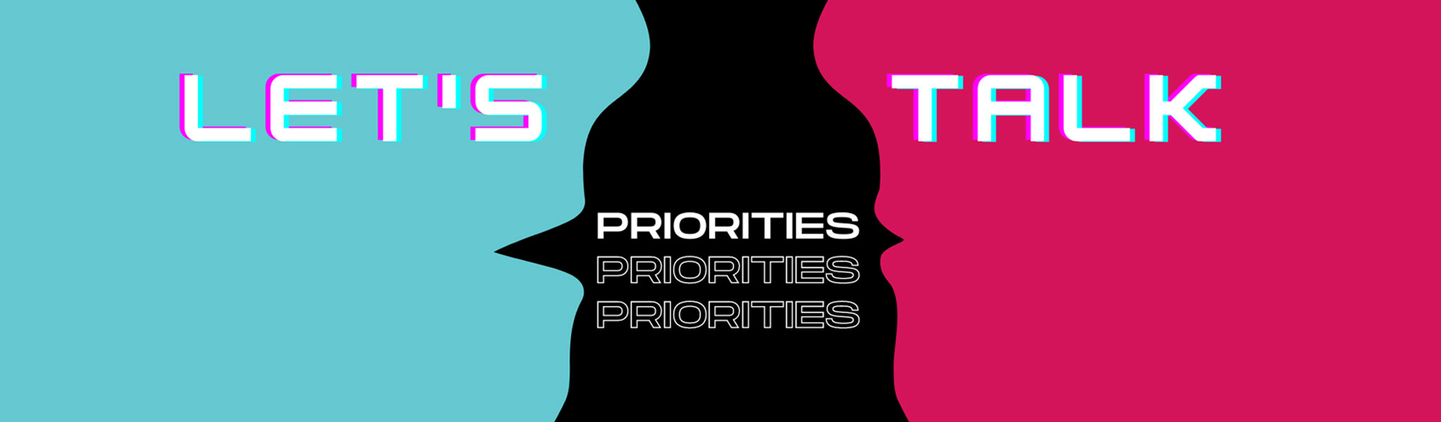 an image of two faces talking about priorities