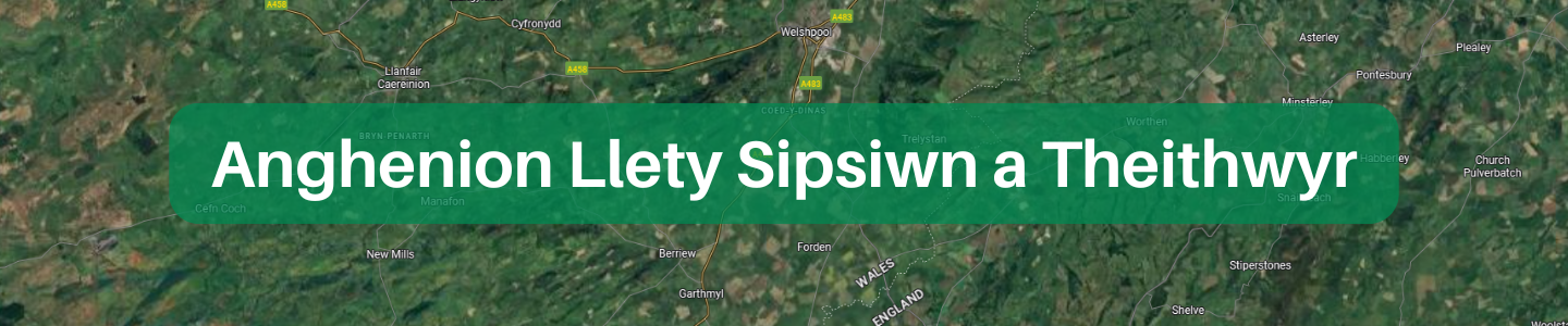 Google map satellite image of north Powys with 'Anghenion Llety Sispsiwn a Theithwyr' in white text on a green background