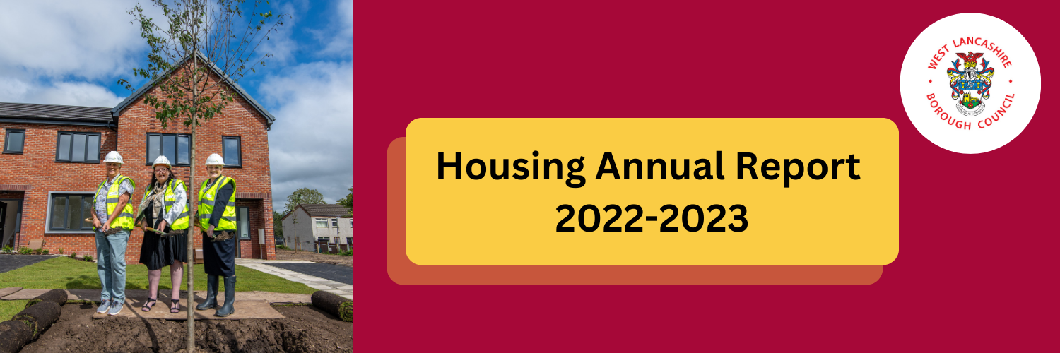 Housing Annual Report 20222023 Your Voice West Lancashire