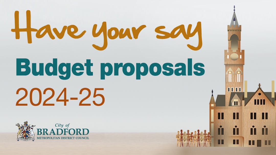 Have your say - Budget proposals 2024-25