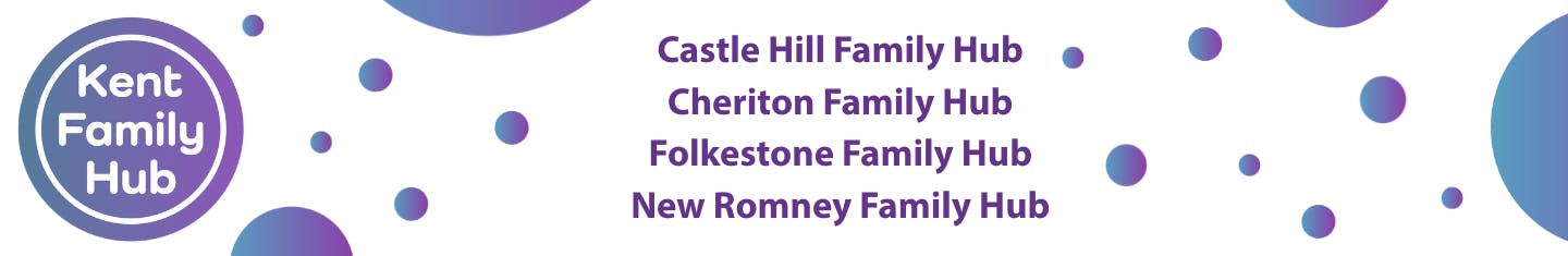 Kent Family Hub - Castle Hill, Cheriton, Folkestone and New Romney Family Hub